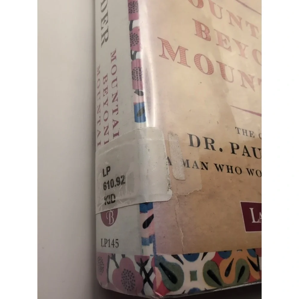 Mountains Beyond Mountains the Quest of Dr. Paul Farmer, a Man Who Would  - GOOD
